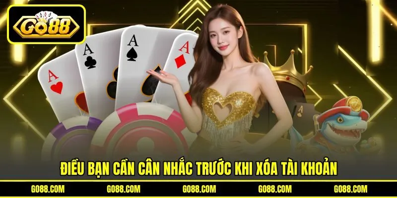 Điều bạn cần cân nhắc trước khi xóa tài khoản Điều bạn cần cân nhắc trước khi xóa tài khoản