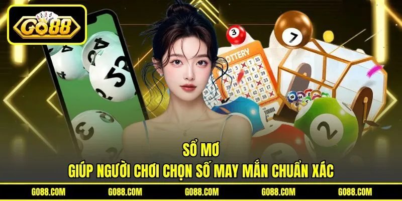 Sổ Mơ Giúp Người Chơi Chọn Số May Mắn Chuẩn Xác